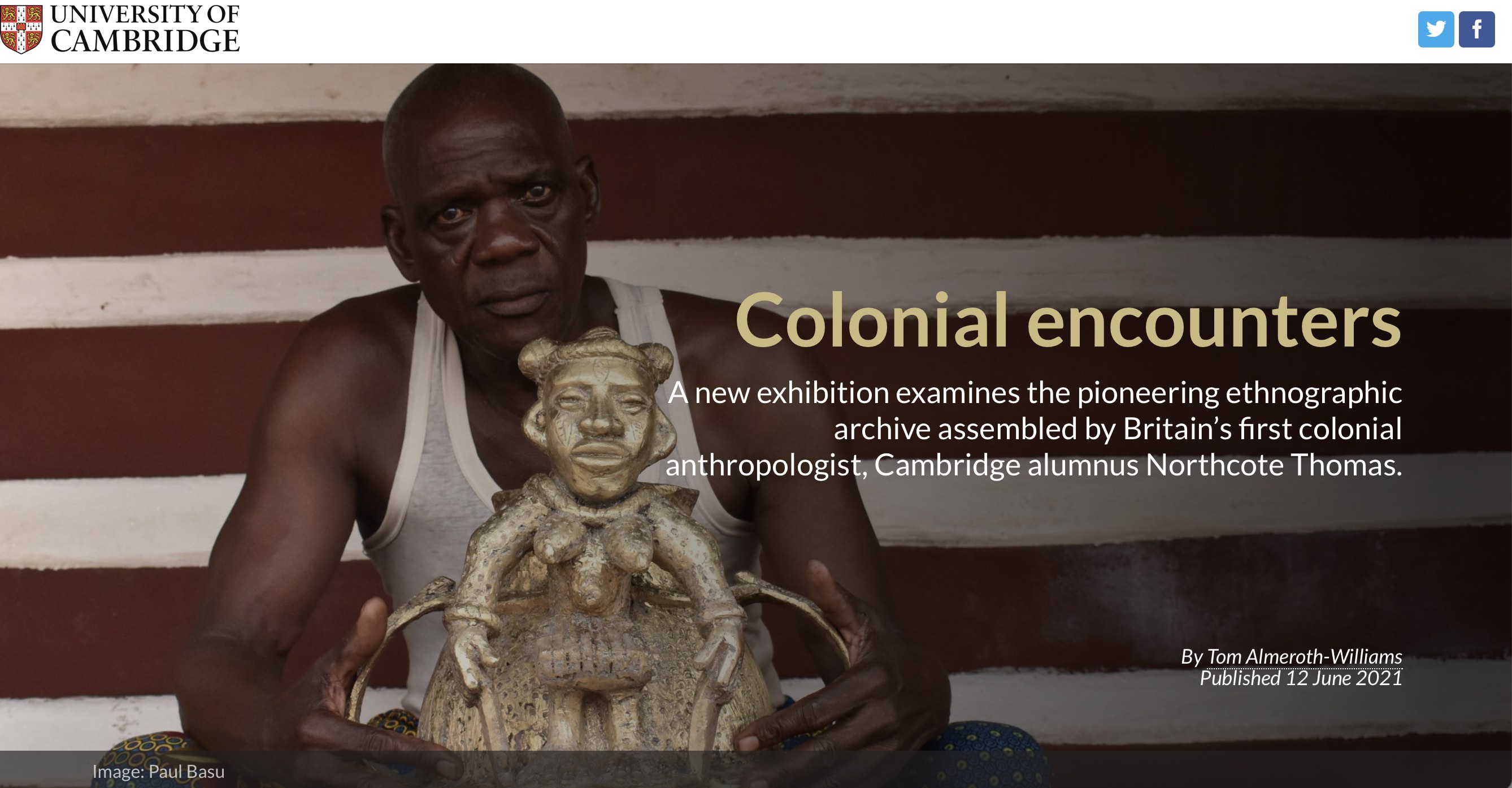 Screenshot of online article by University of Cambridge. Colonial Encounters, by Tom Almeroth-Williams, 12 June 2021.